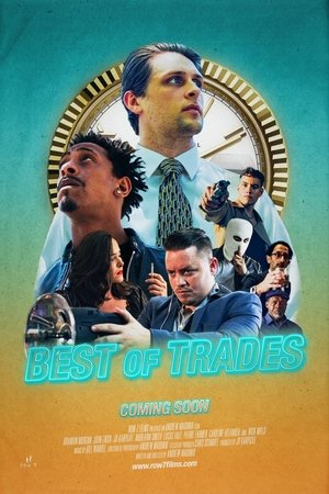 Best Of Trades (2025) WEBRIP Hindi (MULTI AUDIO) 720p – 480p – 1080p